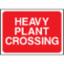 Road Sign - Heavy Plant Crossing 1050 x 750mm