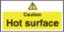 Sign Caution Hot Surface 100x200mm S/A L848/CS052