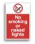Sign "No Smoking/Naked Lights" 600 x 400mm RPVC