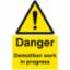 Sign "Danger Demolition 600x400mm PVC 4106