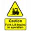 Sign "Safety Forklift In Operation" 600x400 Rigid